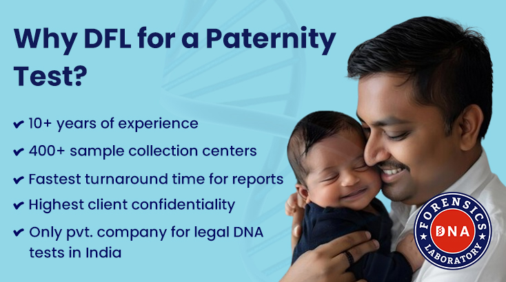 Why DFL For a Paternity test